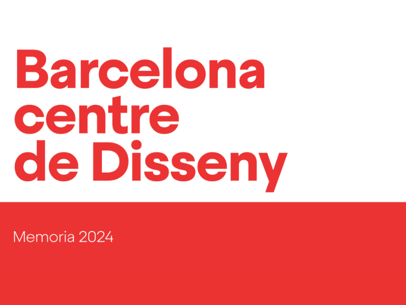 Memòria activitat | Barcelona Creativity & Design Foundation