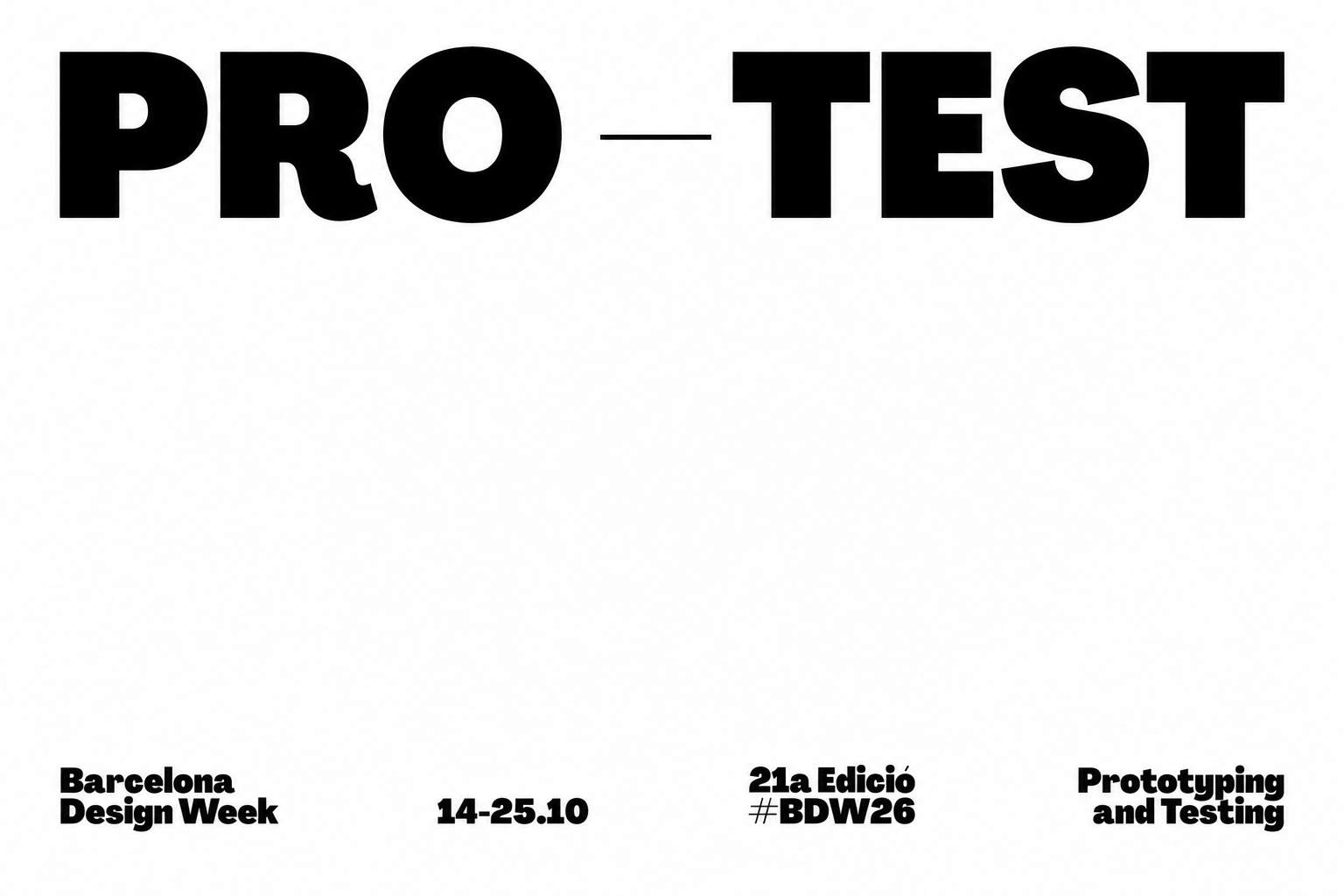 La Barcelona Design Week presenta PRO-TEST, el lema de su 21ª edición | Barcelona Creativity & Design Foundation